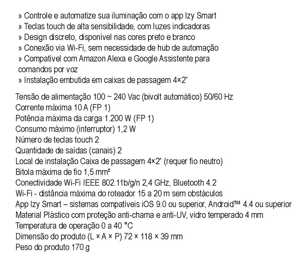 KIT 2X EWS 1002 BRANCO + EWS 1003 BRANCO 