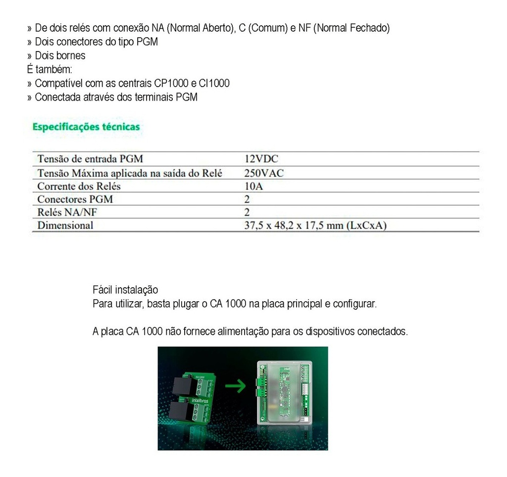 CA 1000 PLACA AUXILIAR PARA MOTOR AUTOMATIZADOR DE PORTÃO